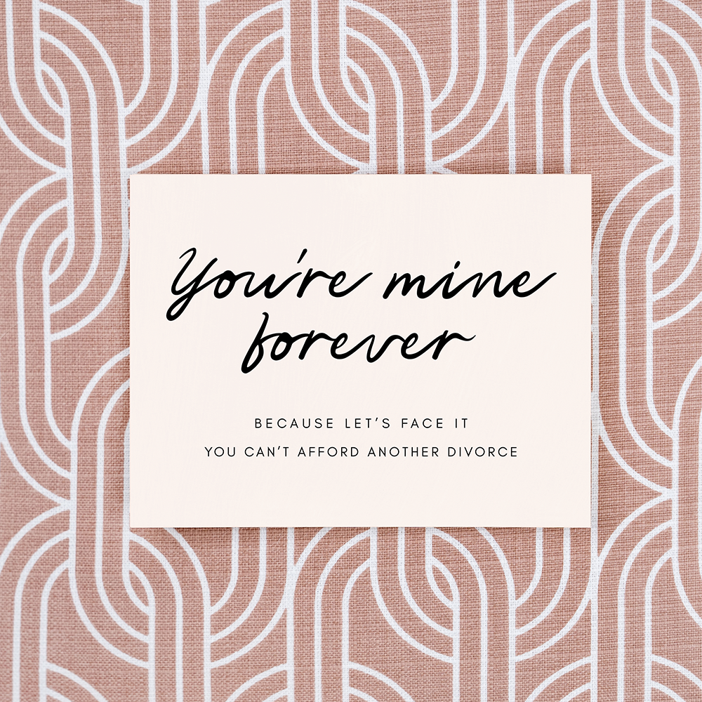 You&#39;re Mine Forever