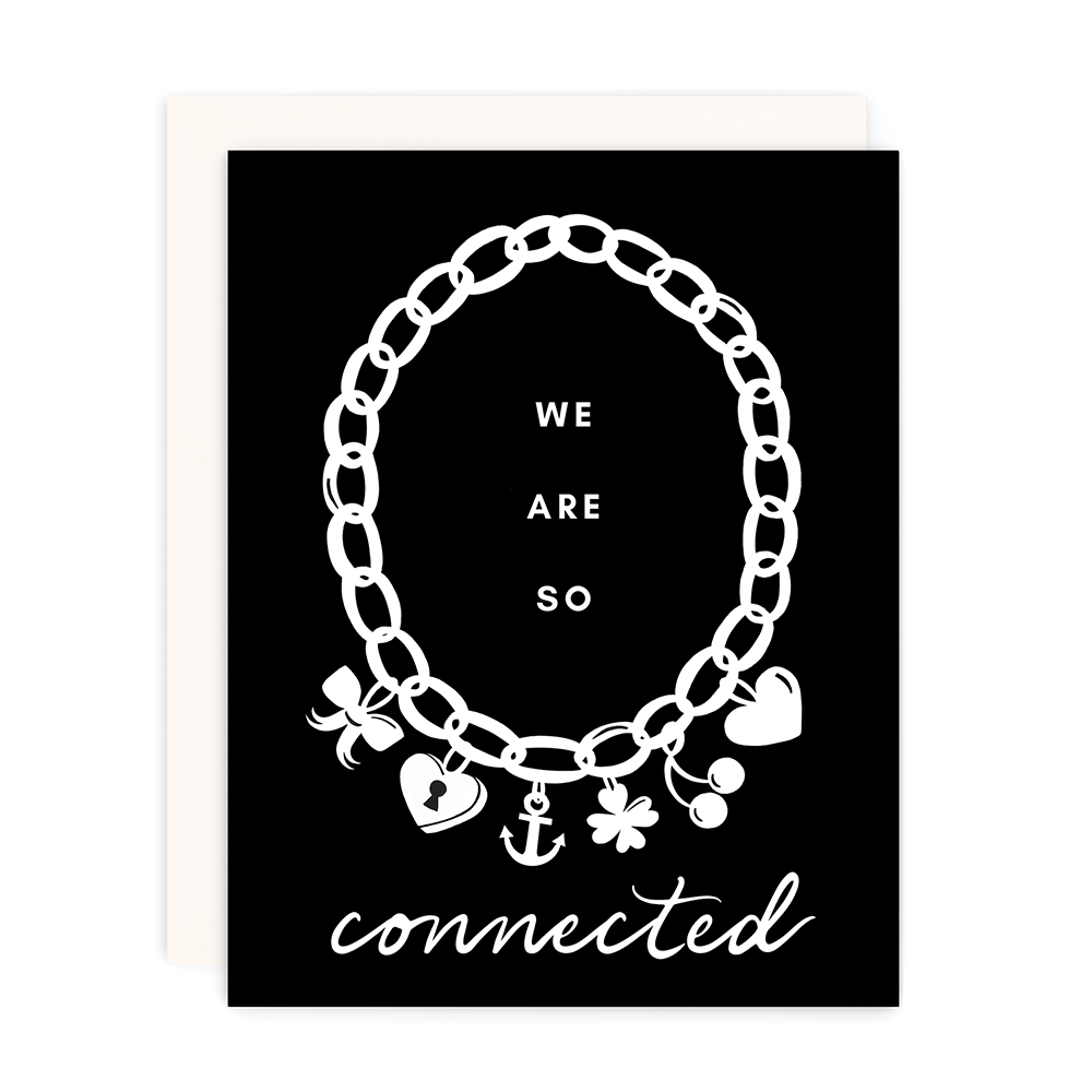 We Are So Connected