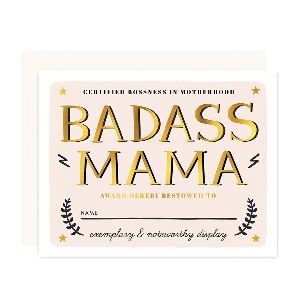 Badass Mama - (gold foil)
