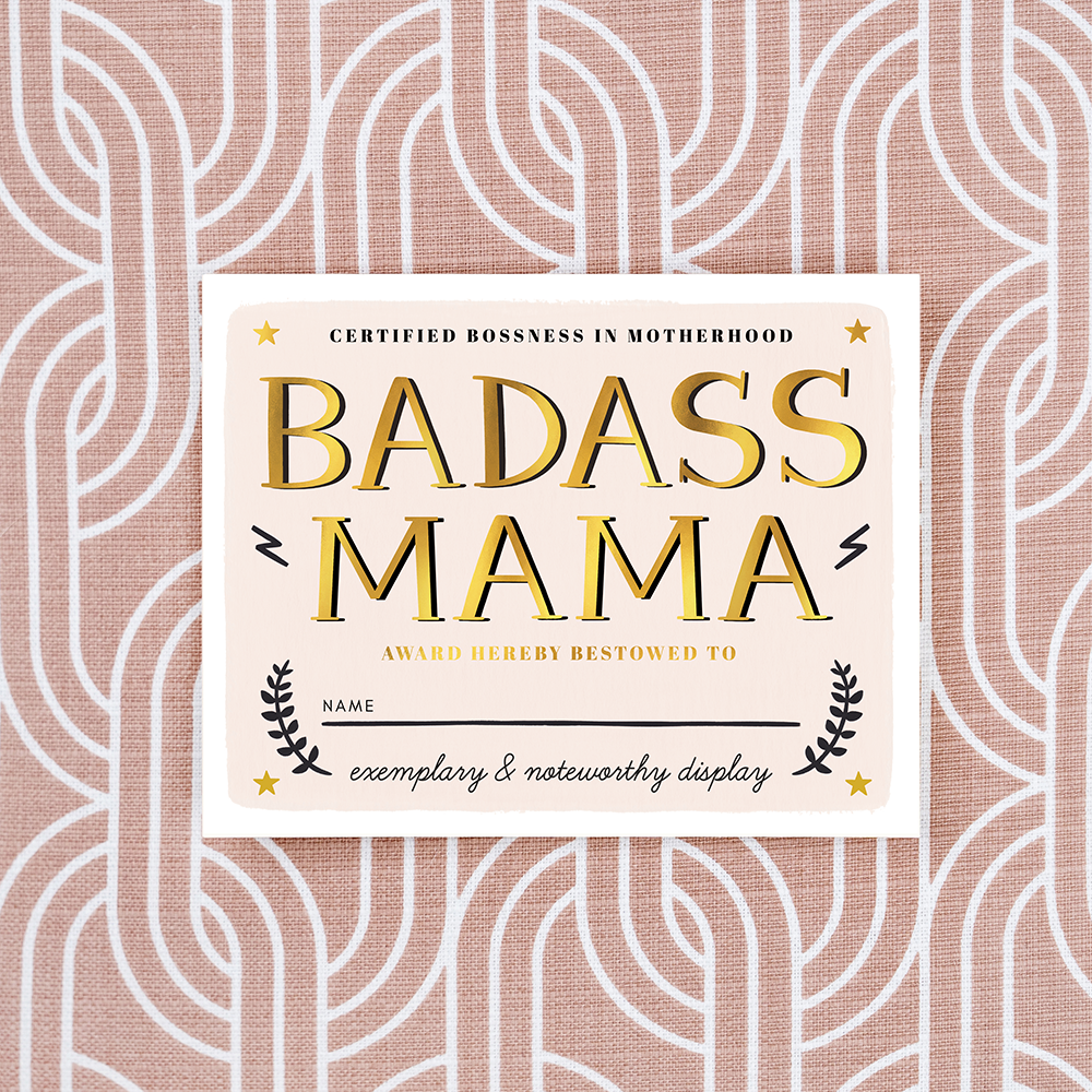 Badass Mama - (gold foil)