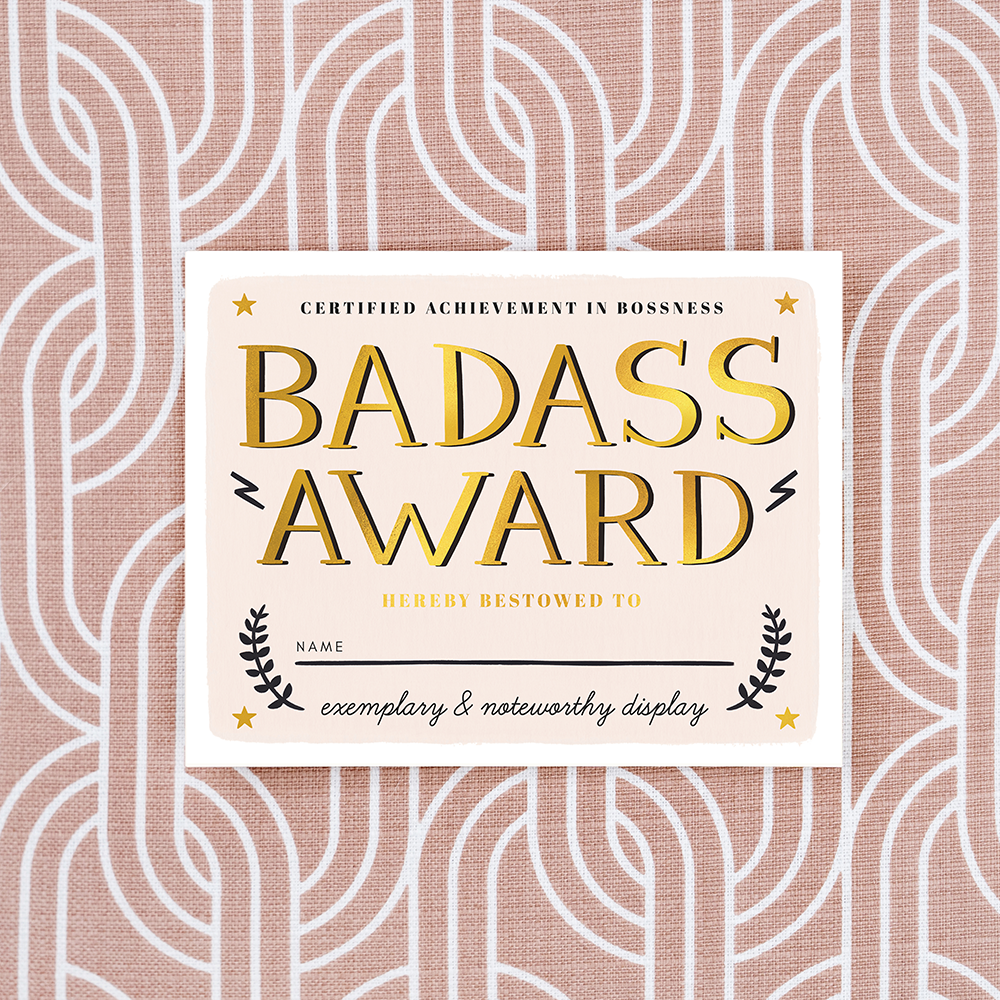 Badass Award  (gold foil)